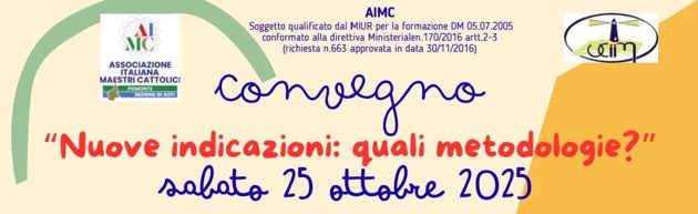 Aimc Asti - NUOVE INDICAZIONI: QUALI METODOLOGIE?